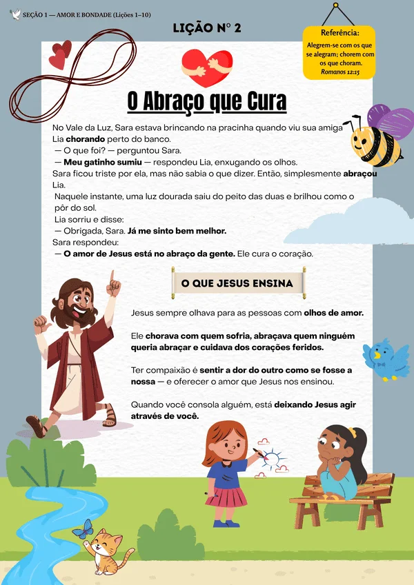 LIÇÃO 2 — O Abraço que Cura