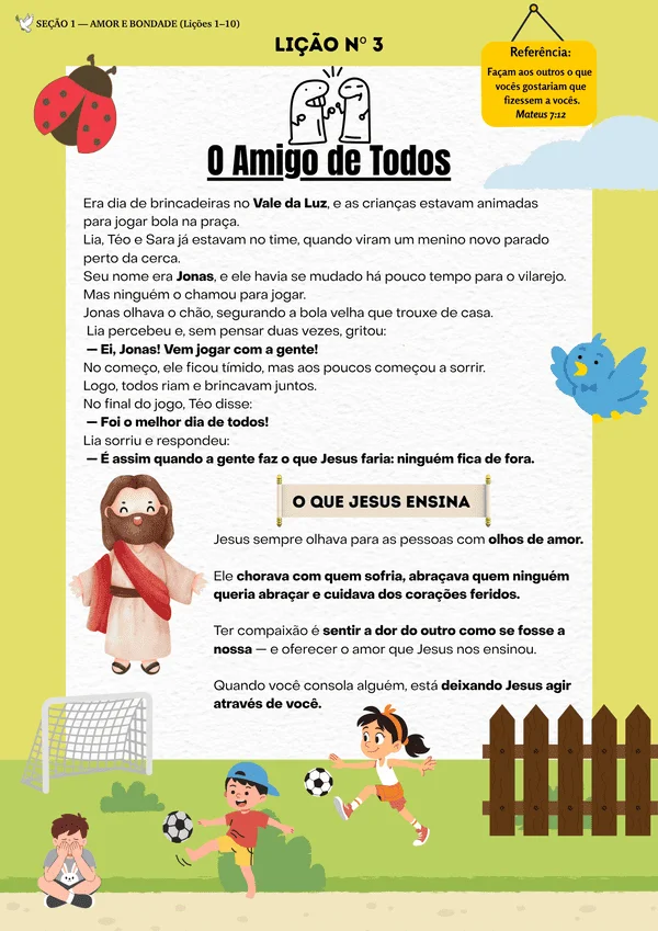 LIÇÃO 3 — O Amigo de Todos